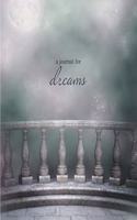 A Journal For Dreams: Cover Version Three