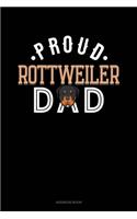 Proud Rottweiler Dad