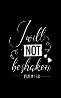 I will not be shaken