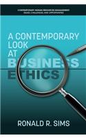 Contemporary Look at Business Ethics