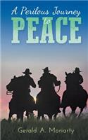 Perilous Journey to Peace