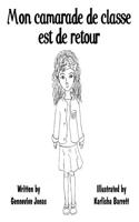 Mon Camarade de Classe Est de Retour (French)