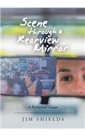 Scene through a Rearview Mirror