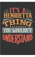 Its A Henrietta Thing You Wouldnt Understand