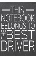 This Notebook Belongs To The Best Driver