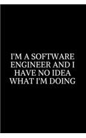 I'm A Software Engineer and i have no idea what i'm doing: Civil Engineering Journal and Graduation Gift. Data Nerd Journal, Gift for Data Scientists, Engineers.Lined Journal Graduation Gift for College or U