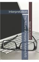 Nature of Inquiry