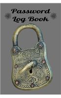 Password Log Book: Password Log Book and Internet Password Organizer - Logbook To Protect Username, Login, Password and notes from your important Internet Sites.