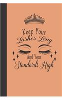 Keep Your Lashes Long And Your Standards High Notebook: Peach Cover