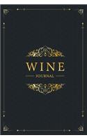 Wine Journal: Wine Tasting Notebook & Diary - Elegant Black and Gold Design