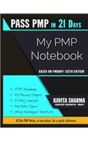 Pass Pmp in 21 Days Pmp Notebook: Everything at One Place