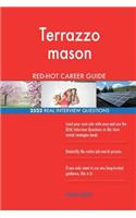 Terrazzo mason RED-HOT Career Guide; 2523 REAL Interview Questions