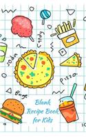 Blank Recipe Book for Kids