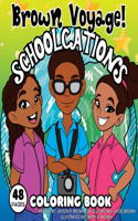 Schoolcations Coloring Book