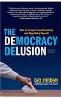 Democracy Delusion
