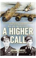 A Higher Call