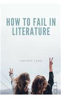 How to Fail in Literature