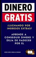 Dinero Gratis