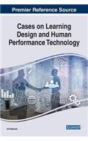 Cases on Learning Design and Human Performance Technology