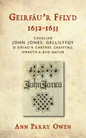 Geirfâu’r Fflyd, 1632-1633
