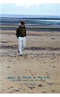 Jazz: So Much In My Life