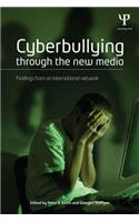 Cyberbullying through the New Media