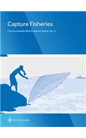 Capture Fisheries: (Commonwealth Blue Economy Series)