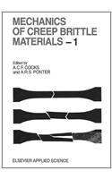 Mechanics of Creep Brittle Materials