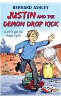 Justin and the Demon Drop Kick