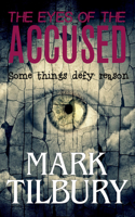 The Eyes of the Accused