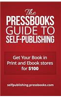 Pressbooks Guide to Self-Publishing