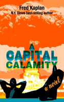 Capital Calamity