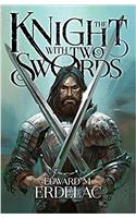 The Knight with Two Swords