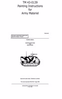 TM 43-0139 Painting Instructions for Army Materiel