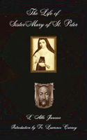 Life of Sister Mary of St. Peter