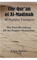 Qur'an of Al-Madinah - An Amplified Translation