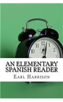 An Elementary Spanish Reader