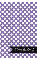 Notes & Stuff - Lined Notebook with Deluge Purple Polka Dot Pattern Cover: 101 Pages, Medium Ruled, 6 x 9 Journal, Soft Cover