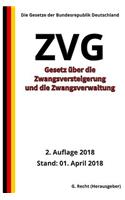 Gesetz über die Zwangsversteigerung und die Zwangsverwaltung - ZVG, 2018