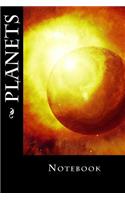 Planets: Notebook, 150 lined pages, softcover, 6" x 9"