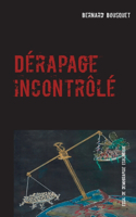 Dérapage incontrôlé