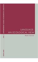 Language: An Ecological View