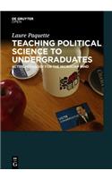 Teaching Political Science to Undergraduates