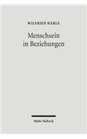 Menschsein in Beziehungen