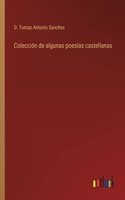 Colección de algunas poesías castellanas