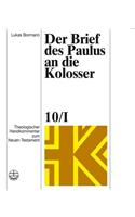 Der Brief Des Paulus An die Kolosser