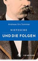 Nietzsche Und Die Folgen