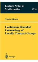 Continuous Bounded Cohomology of Locally Compact Groups