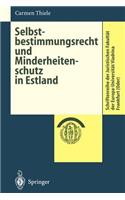 Selbstbestimmungsrecht Und Minderheitenschutz in Estland