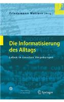 Die Informatisierung Des Alltags